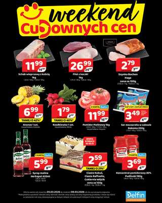 Delfin - gazetka promocyjna Weekend cudownych cen od czwartku 05.03 do niedzieli 08.03
