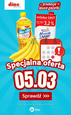 Dino - gazetka promocyjna Specjalna oferta na 05.03.2026 - promocje spoza gazetki od czwartku 05.03 do czwartku 05.03