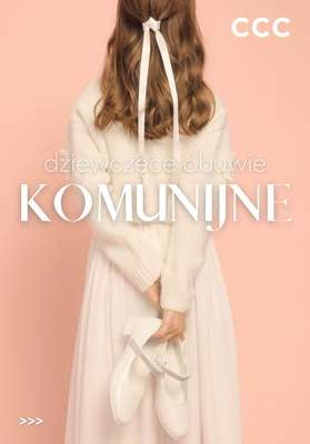 CCC - gazetka promocyjna Dziewczęce obuwie komunijne od czwartku 05.03 