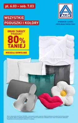 Aldi - gazetka promocyjna Poduszki i kołdry w super cenach Aldi! od piątku 06.03 do soboty 07.03