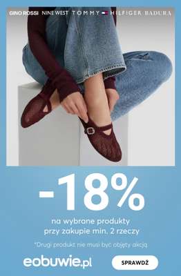 eobuwie.pl - gazetka promocyjna -18% na wybrane produkty przy zakupie 2 rzeczy! od czwartku 05.03 do poniedziałku 09.03