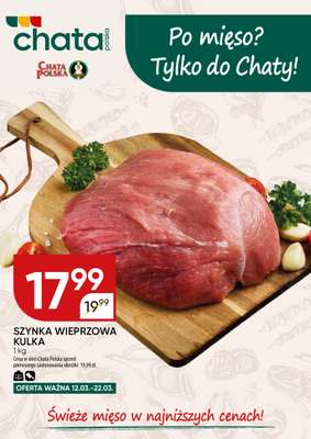 Chata Polska - gazetka promocyjna Plakat promocyjny od czwartku 12.03 do niedzieli 22.03
