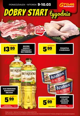 Gram Market - gazetka promocyjna Cały tydzień niskie ceny od piątku 06.03 do środy 11.03 - strona 4