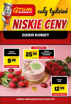 Gram Market - gazetka promocyjna Cały tydzień niskie ceny od piątku 06.03 do środy 11.03