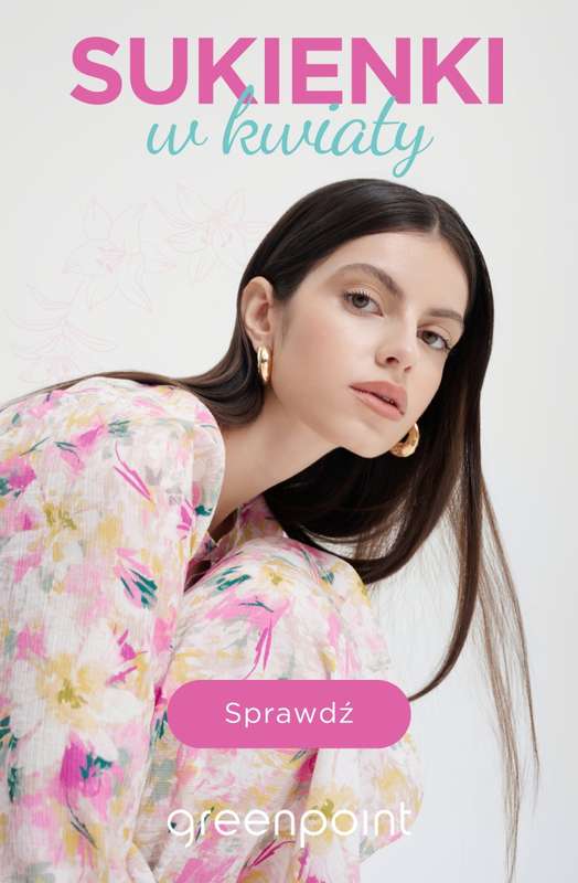 Greenpoint - gazetka promocyjna Wiosenne sukienki w kwiaty od czwartku 05.03 