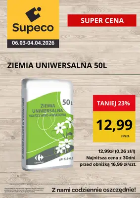 Supeco - gazetka promocyjna Ziemia uniwersalna od piątku 06.03 do soboty 04.04