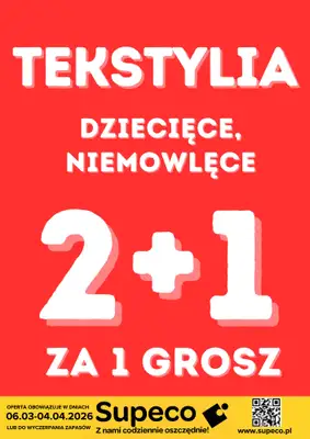 Supeco - gazetka promocyjna Tekstylia dziecięce, niemowlęce od piątku 06.03 do soboty 04.04