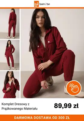 Born2be - gazetka promocyjna Komplety dresowe już od 74,99 zł od soboty 07.03 do czwartku 19.03 - strona 4