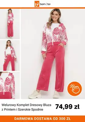 Born2be - gazetka promocyjna Komplety dresowe już od 74,99 zł od soboty 07.03 do czwartku 19.03 - strona 9