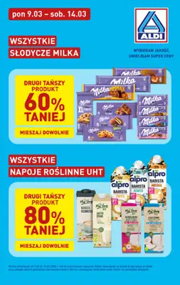 Aldi - gazetka promocyjna Słodycze Milka i napoje roślinne w super cenach Aldi! od poniedziałku 09.03 do soboty 14.03