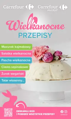 Carrefour Market - gazetka promocyjna Gazetka Wielkanocne przepisy od soboty 07.03 do poniedziałku 06.04