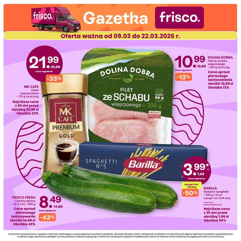 Frisco - gazetka promocyjna Gazetka od poniedziałku 09.03 do niedzieli 22.03