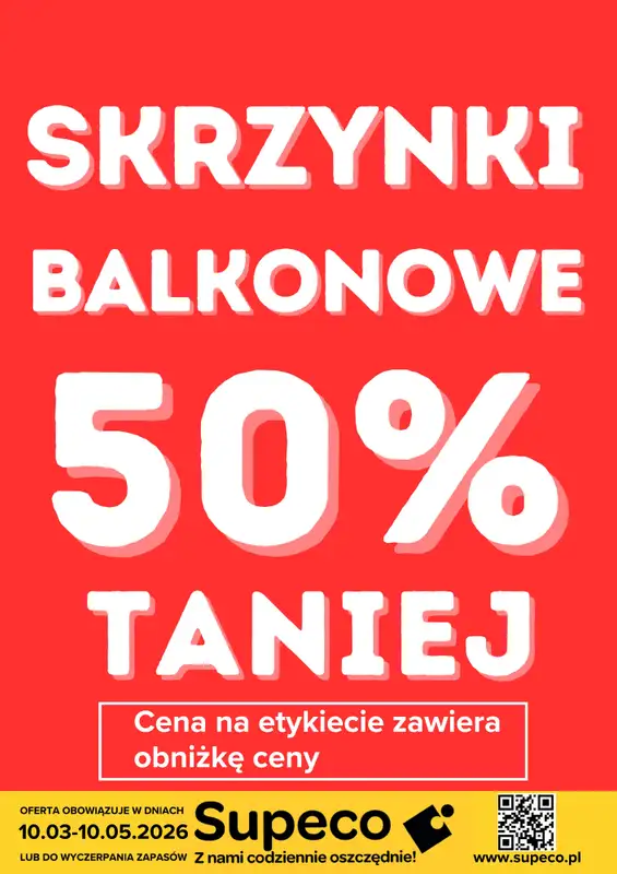 Supeco - gazetka promocyjna Skrzynki balkonowe  