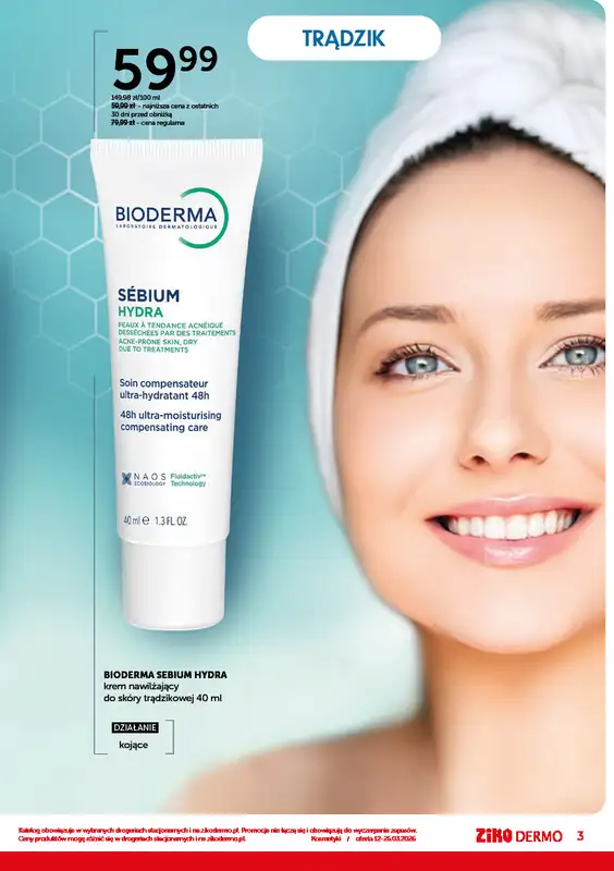 Ziko Dermo - gazetka promocyjna Przygotowanie skóry do wiosny od czwartku 12.03 do środy 25.03 - strona 3