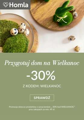 Homla - gazetka promocyjna -30% na zakupy od 49 zł od wtorku 10.03 