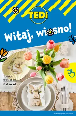 Tedi - gazetka promocyjna Witaj, wiosno! od środy 11.03 do soboty 14.03