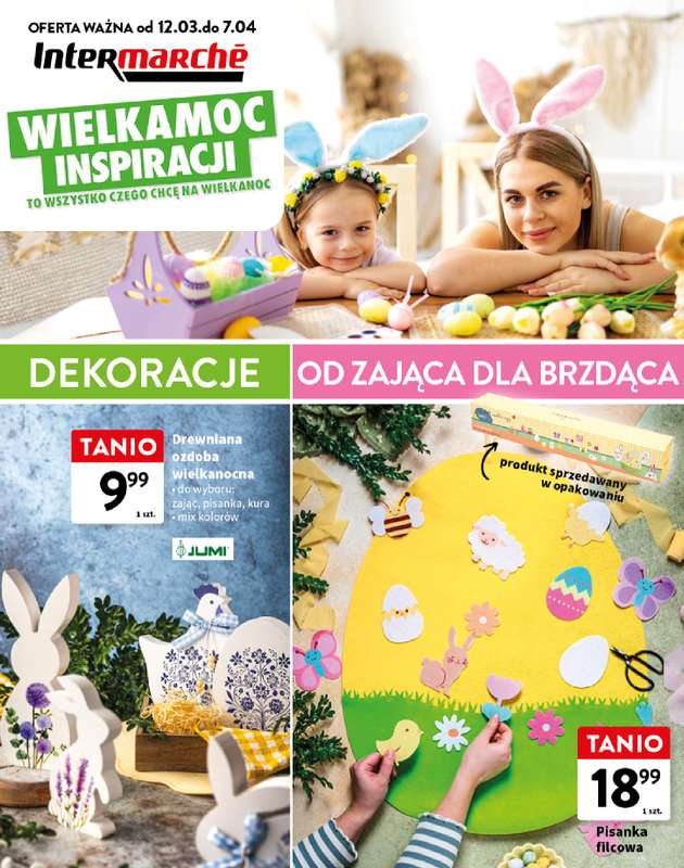 Intermarche - gazetka promocyjna Katalog Wielkamoc Inspiracji od czwartku 12.03 do wtorku 07.04