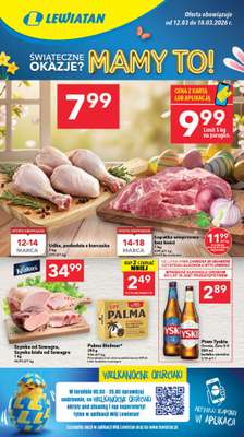 LEWIATAN - gazetka promocyjna Gazetka Śwąteczne okazje Mamy to! Północ od czwartku 12.03 do środy 18.03