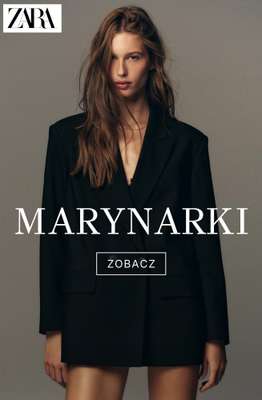 Zara - gazetka promocyjna Marynarki dla niej od wtorku 10.03 