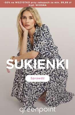 Greenpoint - gazetka promocyjna Sukienki od 49,99 zł – złap wiosenny rabat! od środy 11.03 