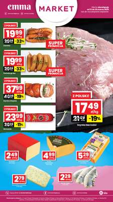 emma MARKET - gazetka promocyjna Oferta Emma Delikatesy od czwartku 12.03 do środy 18.03