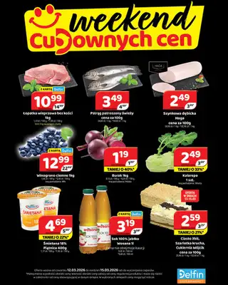 Delfin - gazetka promocyjna Weekend cudownych cen od czwartku 12.03 do niedzieli 15.03