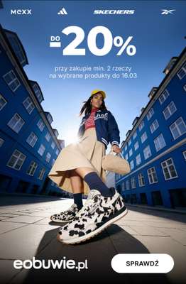 eobuwie.pl - gazetka promocyjna Do -20% przy dwóch rzeczach od czwartku 12.03 do poniedziałku 16.03