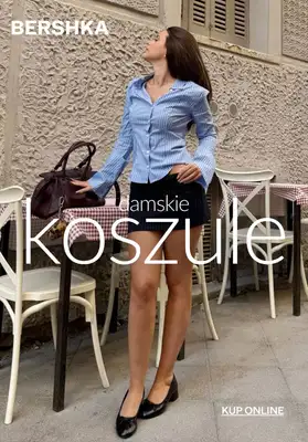 Bershka - gazetka promocyjna Damskie koszule na specjalne okazje od czwartku 12.03 