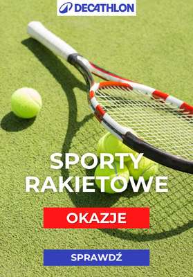 Decathlon - gazetka promocyjna Okazje na sporty rakietowe od czwartku 12.03 
