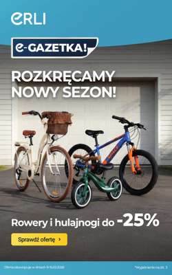 ERLI - gazetka promocyjna KATALOG Rowery i hulajnogi do -25%! od czwartku 12.03 do niedzieli 15.03