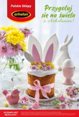 Arhelan - gazetka promocyjna Przygotuj się na Święta z Arhelanem! od piątku 13.03 do niedzieli 12.04