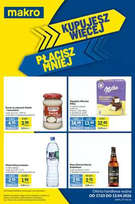 Makro - gazetka promocyjna Kupujesz więcej płacisz mniej od wtorku 17.03 do poniedziałku 13.04