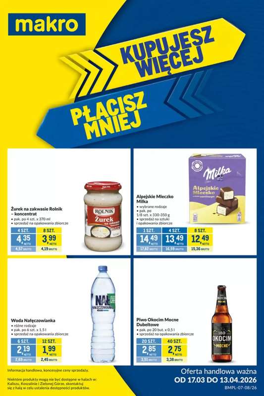 Makro - gazetka promocyjna Kupujesz więcej płacisz mniej od wtorku 17.03 do poniedziałku 13.04