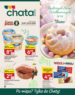 Chata Polska - gazetka promocyjna Katalog Wielkanoc  do soboty 04.04