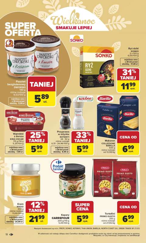 Carrefour - gazetka promocyjna Gazetka Wielkanoc smakuje lepiej od poniedziałku 16.03 do soboty 04.04 - strona 18