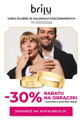 Briju - gazetka promocyjna Targi Ślubne oferta od poniedziałku 16.03 do soboty 21.03