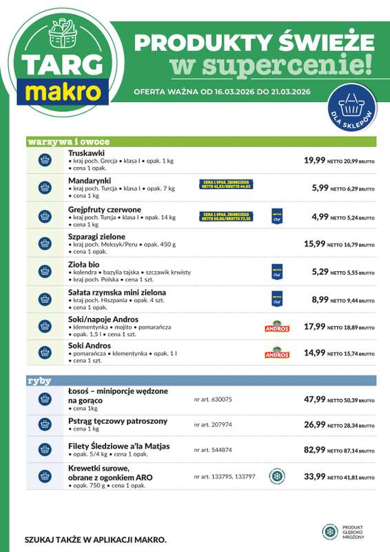 Makro - gazetka promocyjna Targ MAKRO - oferta świeża w super cenach! od poniedziałku 16.03 do soboty 21.03 - strona 6