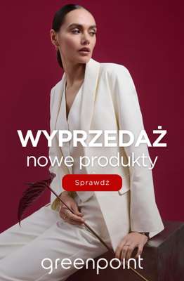 Greenpoint - gazetka promocyjna Wyprzedaż – nowe produkty! od poniedziałku 16.03 