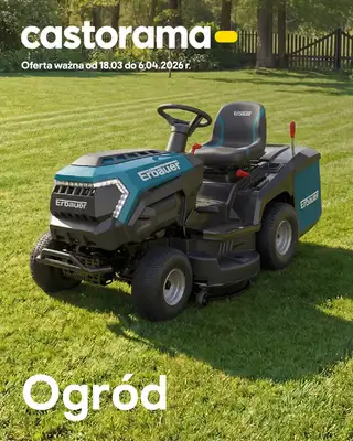 Castorama - gazetka promocyjna Ogród od środy 18.03 do poniedziałku 06.04