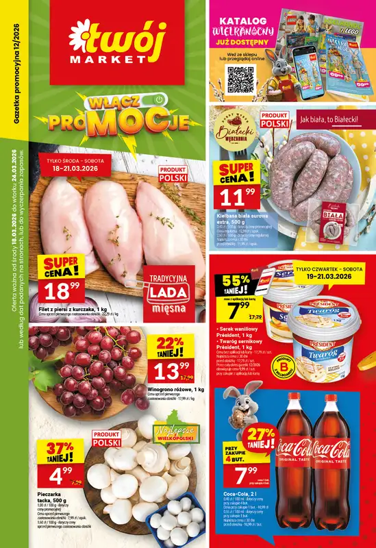 Twój Market - gazetka promocyjna Gazetka od środy 18.03 do wtorku 24.03
