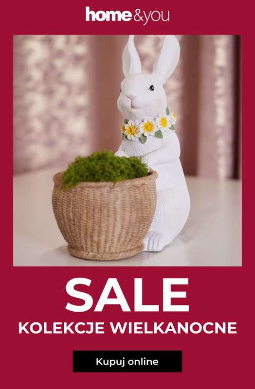 home&you - gazetka promocyjna SALE: Kolekcje wielkanocne od wtorku 17.03 