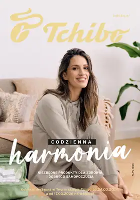 Tchibo - gazetka promocyjna Codzienna harmonia od wtorku 24.03 do niedzieli 26.04