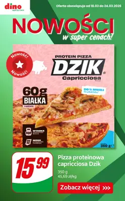 Dino - gazetka promocyjna NOWOŚCI w super cenach! od czwartku 19.03 do wtorku 24.03