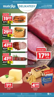 emma MARKET - gazetka promocyjna Matejka Delikatesy Opole ul. Krakowska i Ozimska od czwartku 19.03 do środy 25.03