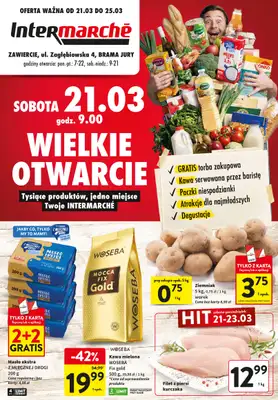Intermarche - gazetka promocyjna Zawiercie - Wielkie otwarcie 21.03.2026 od soboty 21.03 do środy 25.03