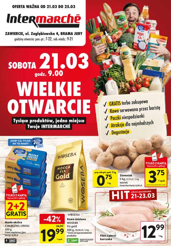 Intermarche - gazetka promocyjna Zawiercie - Wielkie otwarcie 21.03.2026 od soboty 21.03 do środy 25.03
