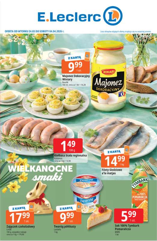 Leclerc - gazetka promocyjna Oferta E.Leclerc I Wielkanocne smaki od wtorku 24.03 do soboty 04.04