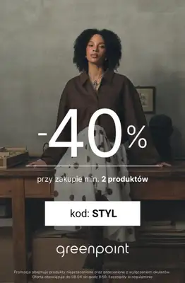 Greenpoint - gazetka promocyjna -40% przy zakupie min. 2 produktów od czwartku 19.03 do środy 08.04