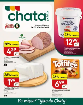 Chata Polska - gazetka promocyjna Gazetka  do soboty 04.04
