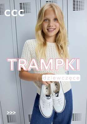 CCC - gazetka promocyjna TRAMPKI dziewczęce od 49,99 zł od soboty 21.03 